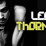 DJ Leeroy Thornhill - Special Video By Phuket Best TV