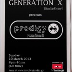 Generation X [Radio Show] Presents 'THE PRODIGY REMIXED’