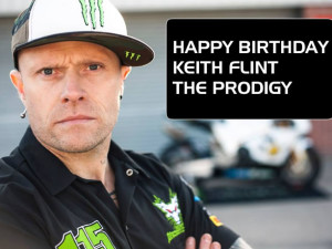 Our Dancer, our Vocalist. Our crazy friend Keith Flint turns 45 today! And he’s still banging it like it’s 1990! On behalf of Team Fanboy and the Fanboy Community, Happy Birthday mate. Have a great day and don’t party too hard ;) These days, you can find Keith on Facebook and Instagram. Also is racing team at Team Traction Control.