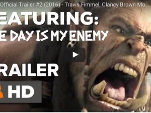 The Day Is My Enemy featured in Warcraft Trailer